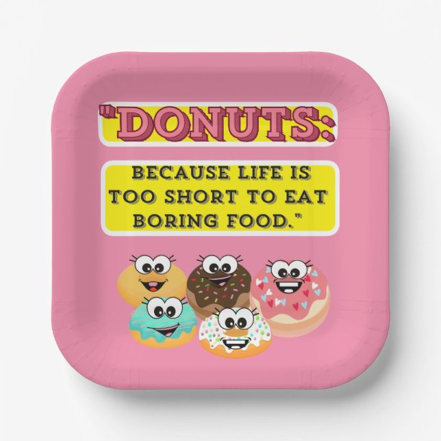 DONUTS, weil das Leben zu kurz ist, um langweilig  Pappteller (Vorderseite)