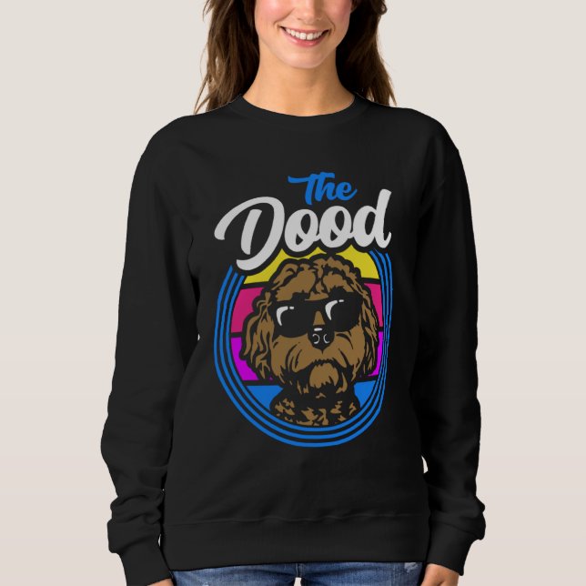 Dood Doodle Labradoodle Goldendoodle 11 Sweatshirt (Vorderseite)
