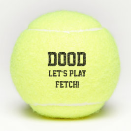 "Dood ließ uns Reichweite-spielen" Tennisbälle