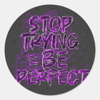 Doodle motivacional: Deja de intentar ser perfecto Runder Aufkleber