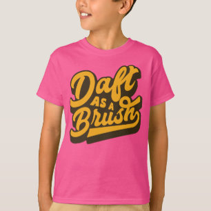 Doof als englisches Idiom-T-Shirt T-Shirt