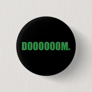 DOOOOM (in grün) Button