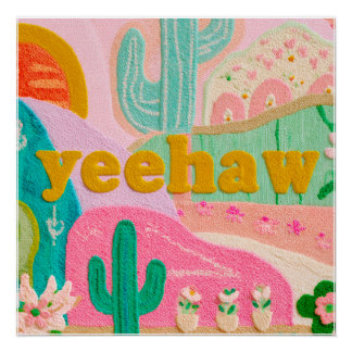 Dopamine Decor "Yeehaw" Cowgirl-Plakat Poster
