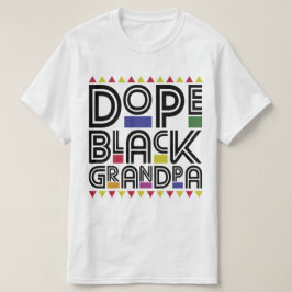 Dope Black Grandpa T-Shirt
