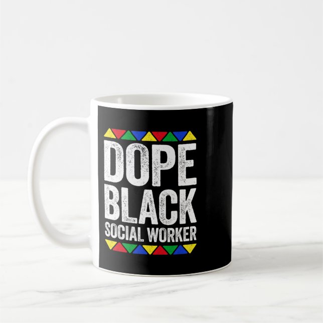 Dope Black Social Worker LCSW African American Soc Kaffeetasse (Links)