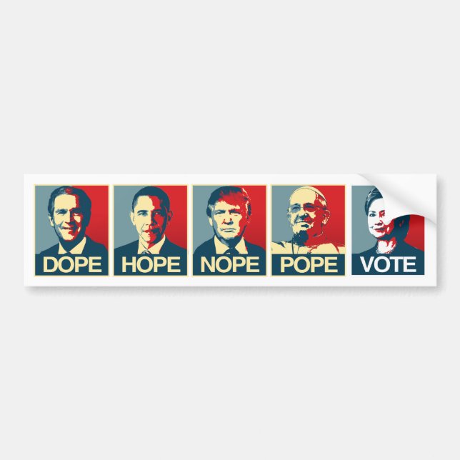 Dope Hope Nope Pope Vote Hillary Clinton — Libera Autoaufkleber (Vorne)