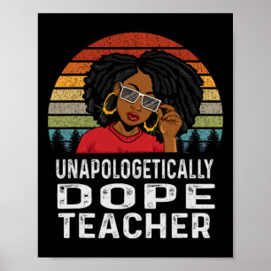 Dope Teacher Afro Pride Black History Poster