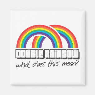 Doppelter Regenbogen, was ist das gemein? Magnet