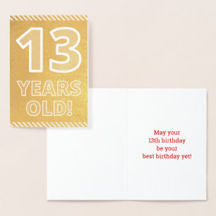 Dorée 13ème anniversaire : Gras "13 ANS !" Carte Gold Fo