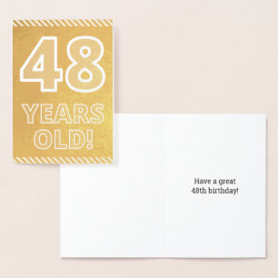 Dorée 48ème anniversaire : audacieux "48 ans !" Carte Go