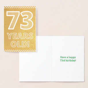 Dorée 73ème anniversaire : audacieux "73 ans !" Carte Go