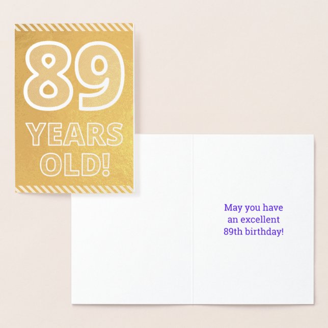 Dorée 89ème anniversaire : audacieux "89 ans !" Carte Go (Affichage)