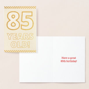 Dorée Audacieux, L'Huile D'Or "85 ANS !" Carte d'anniver