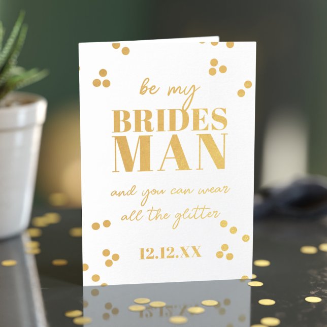 Dorée Bridesman Demande Groomsman Proposition Carte Foil (For your Bridesman who loves glitter! Just add your proposal message and wedding date)