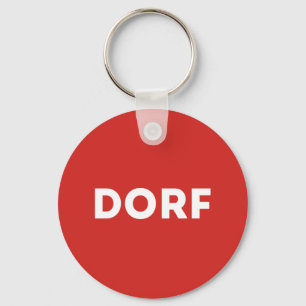 DORF Österreich Massenmedien Sarkasmus Humor  Schlüsselanhänger