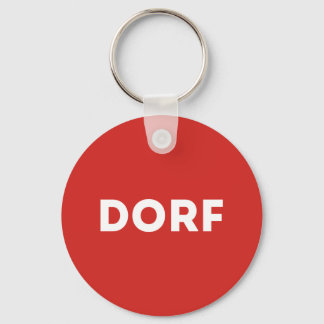 DORF Österreich Massenmedien Sarkasmus Humor  Schlüsselanhänger