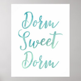 Dorm Sweet Dorm Poster