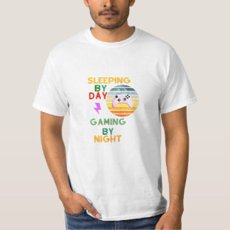 Dormir le jour en jouant la nuit T-Shirt