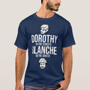 Dorothy in the Streets Blanche in den Blättern T-Shirt