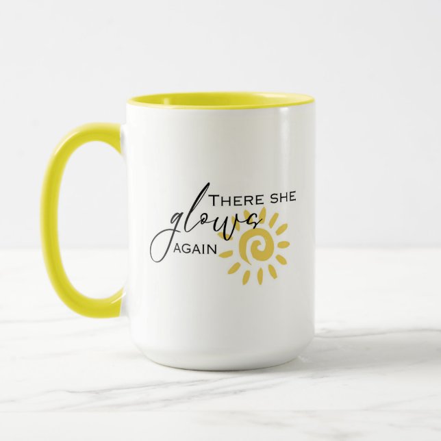 Dort leuchtet sie wieder positives Zitat Sonnengel Tasse (Links)