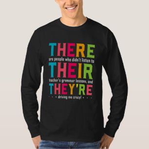 Dort sind sie Englischlehrer T-Shirt