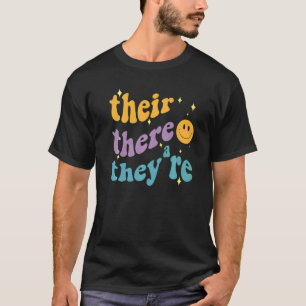 Dort sind sie Groovy English Grammar Teacher T-Shirt