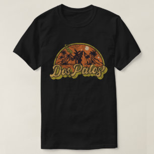 Dos Palos, Kalifornien T-Shirt