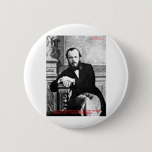 Dostojewsky "gottesfürchtig" Liebe Zitat Geschenke Button (Vorderseite)