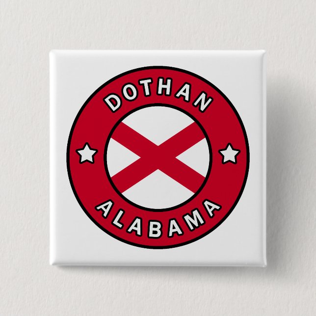 Dothan Alabama Button (Vorderseite)