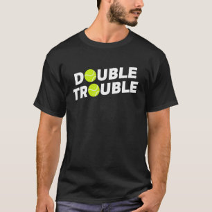 Double Trouble Funny Tennis T-Shirt Avec Tennis Ba