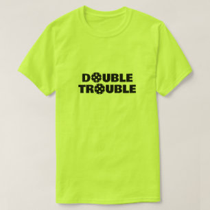 DOUBLE TROUBLE t-shirt de pickleball drôle pour le