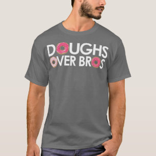 Doughover Bros für Donut Lovers & Pastry Köche  T-Shirt