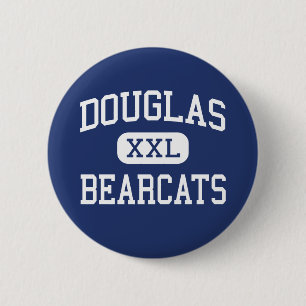 Douglas - Bearcats - Highschool - Douglas Wyoming Button