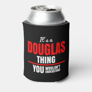Douglas, was du nicht verstehen würdest dosenkühler