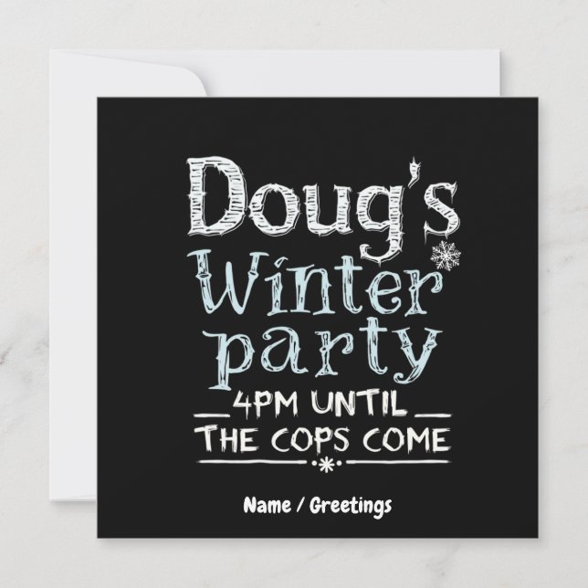 Doug's Winter Party, 15. Februar, 16.00 Uhr Funny Einladung (Vorderseite)