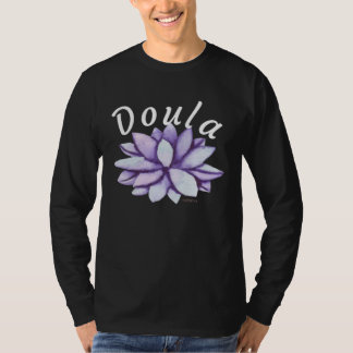Doula Peaceful Lotus Midwife Birthing Support Birt T-Shirt
