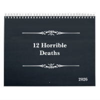 Douze Décès Horribles 2026 Calendrier