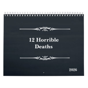Douze Décès Horribles 2026 Calendrier
