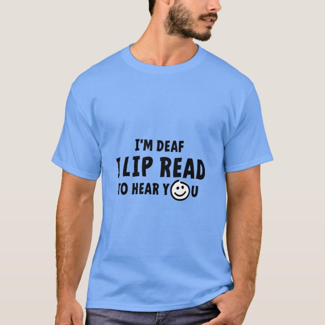 Doven, slechthorend, doofheid, gebaren taal T-Shirt (Vorderseite)