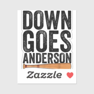 DOWN GOES ANDERSON FUNNY BASEBALL Geschenk ANDERSO Aufkleber