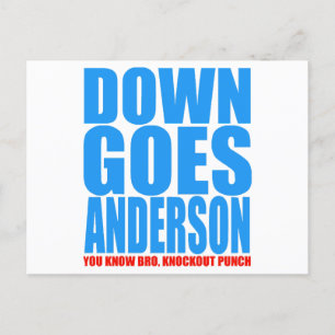 Down Goes Anderson Postkarte