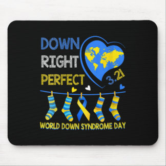 Down Right Perfect - Welttag des Down-Syndroms Mousepad