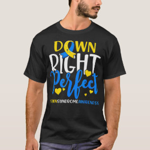 Down-Syndrom-Bewusstsein Ganz und gar Perfekt T-Shirt