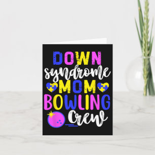 Down Syndrom Mama Bowling Crew Group Matching Wome Karte