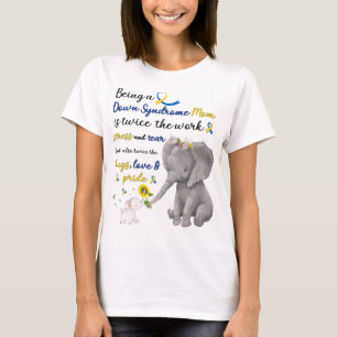 Down-Syndrom Mama Elefant Liebe Stolz  T-Shirt