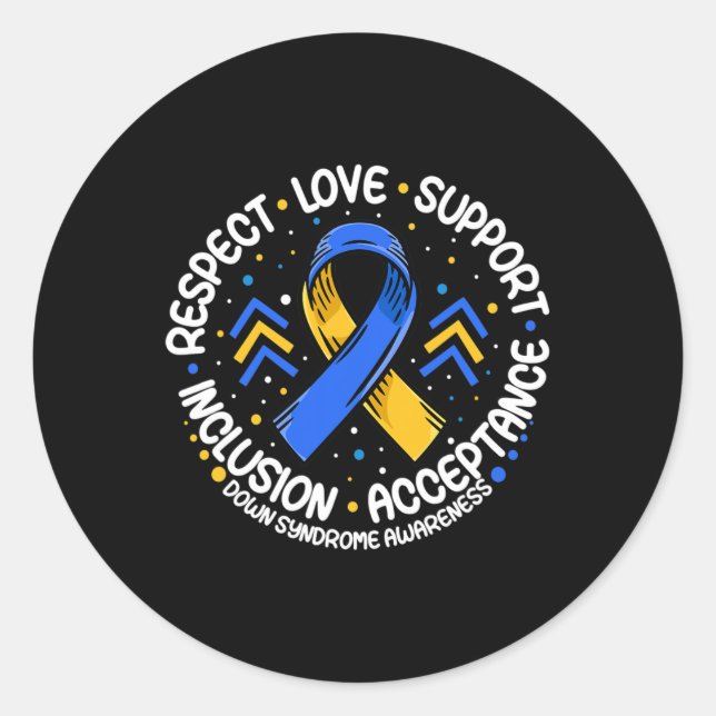 Down Syndrom Respektbezogene Support-Down-Syndrom  Runder Aufkleber (Vorderseite)