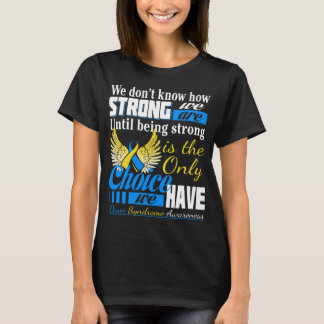 Down-Syndrom stark ist die einzige Wahl T-Shirt