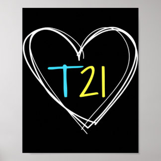 Down Syndrom T21 Bewusstsein für Frauen mit Herz Poster