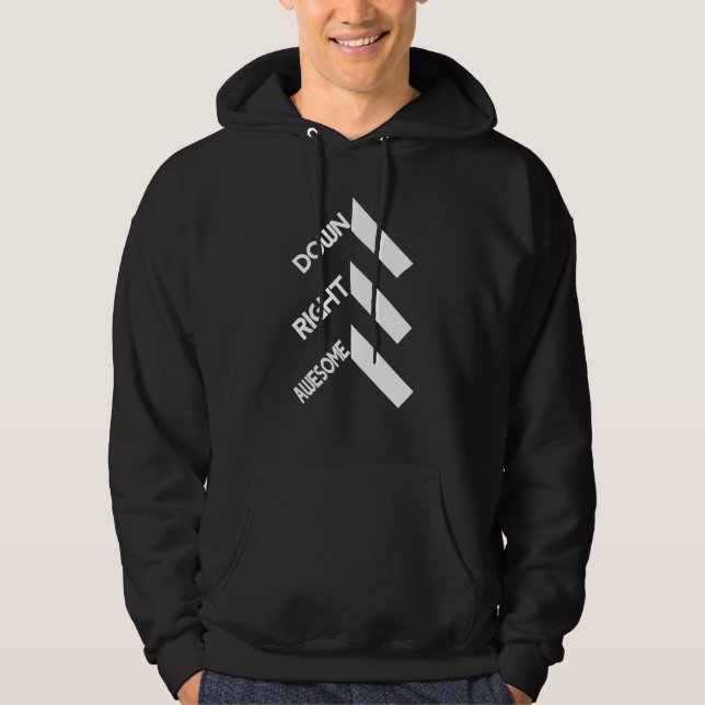 Down Syndrome Awareness Day Monat Down Right Hoodie (Vorderseite)