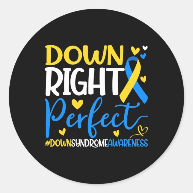 Down Syndrome Awareness - Down Right Perfect Runder Aufkleber (Vorderseite)